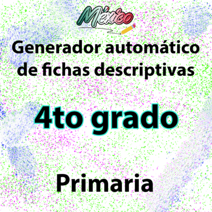 Generador automático de fichas descriptivas para 4TO primaria