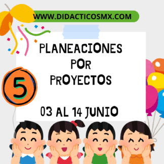 5to Grado - Planeaciones por proyectos 2023-24 PERIODO 18