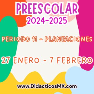 Preescolar Planeaciones por proyectos (NEM) - Periodo 11